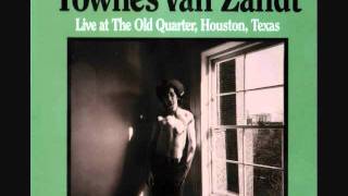 Townes Van Zandt- Tecumseh Valley (Live at Old Quarter)