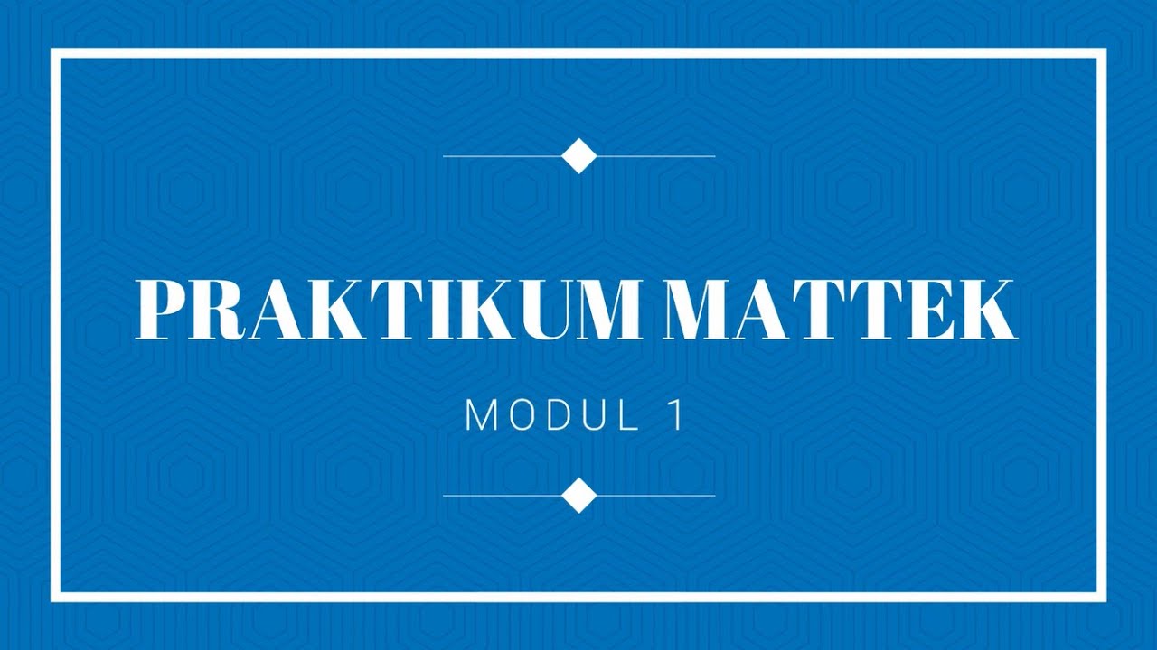 MODUL 1 : PEMROGRAMAN PASCAL DAN APLIKASI MATLAB