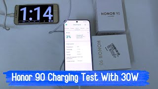 Honor 90 Battery Charging Test With 30 Watt | Honor 90 Battery Charging Test 0% To 100%