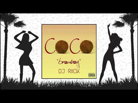 Dj Riick & Brambam - Coco (Official Audio)
