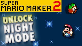 Guide: Super Mario Maker 2 Night Mode - How to Unlock Night Themes for Levels