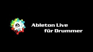 ABLETON LIVE FÜR DRUMMER - ORIGINAL 2009 (GERMAN VERSION)