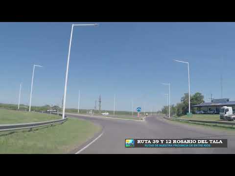 RUTAS DE NUESTRA PROVINCIA DE ENTRE RIOS 39 Y 12 DTO ROSARIO DEL TALA  MARZO 2026