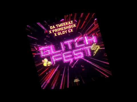Da Tweekaz & Primeshock X GLDY LX - Glitch Fest (Extended Mix) (Hardstyle/Music) (HIMW)