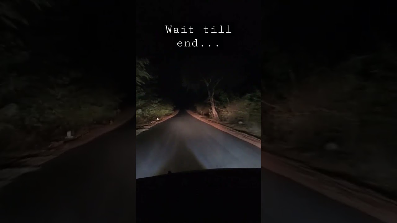 scary video.#horror#roads #night #dark