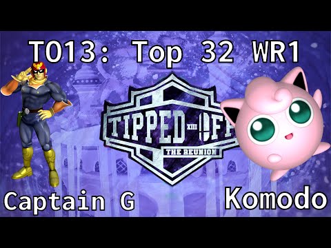TO13 - Captain G (Captain Falcon) vs Komodo (Jigglypuff) - Top 32 WR1