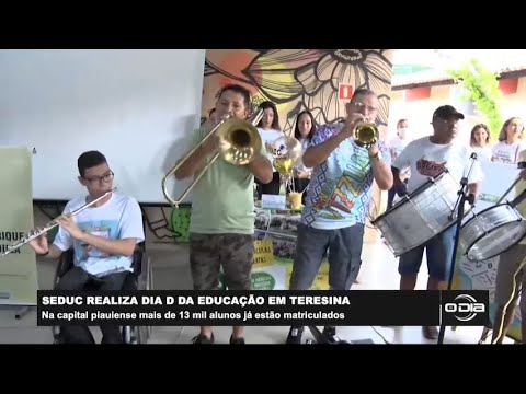 SEDUC realiza Dia D da Educação em Teresina 20 01 2023