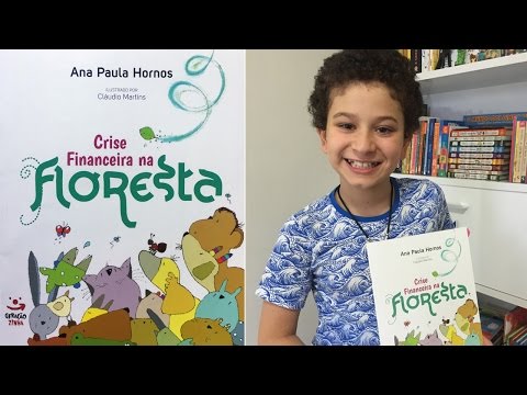 Crise financeira na floresta