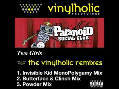 Paranoid Social Club - Two Girls (Powder Mix)