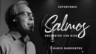 Marco Barrientos - SALMOS "Encuentros con Dios" (Full Visualizer)