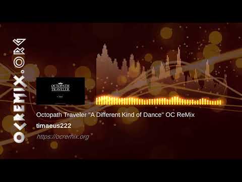 Octopath Traveler OC ReMix by timaeus222: "A Different Kind of Dance" [Primrose, the Dancer] (#4394)