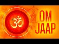 Powerful Vedic Om Mantra Chanting Vedic Mantra Jaap Om Mantra Jaap Om Meditation