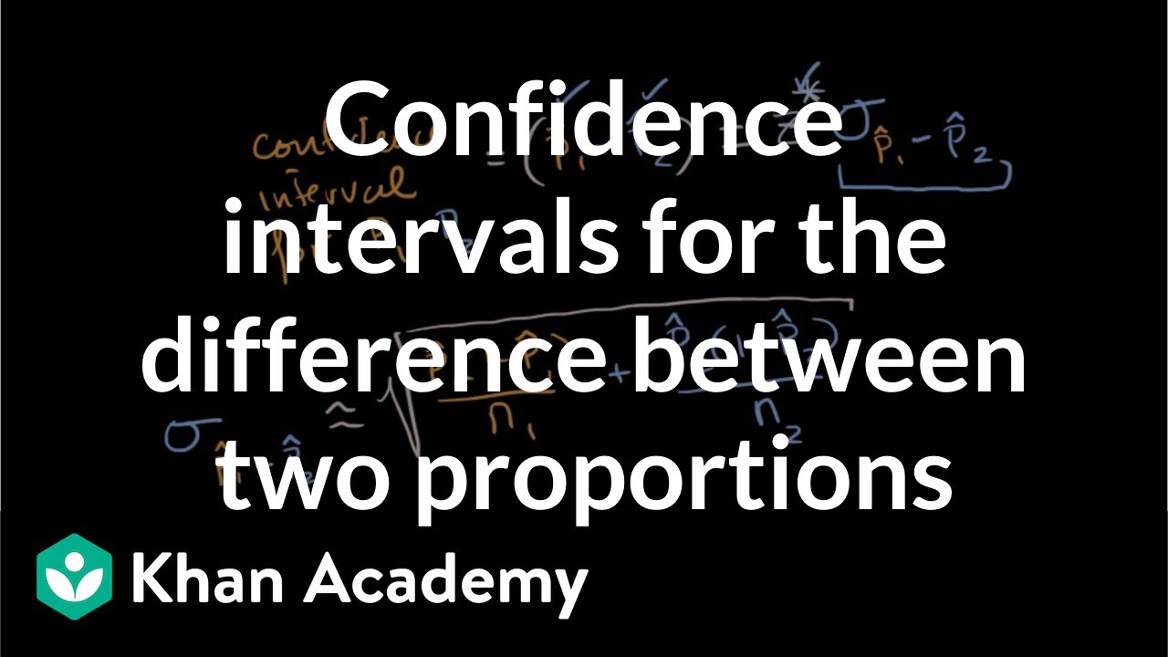 Confidence intervals for the difference between two proportions | AP Statistics | Khan Academy