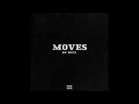Hp Boyz - Moves (Official Audio)