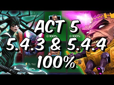 Act 5 Chapter 4 - 5.4.3 & 5.4.4 100% - Free To Play Adventures! - Marvel Contest Of Champions