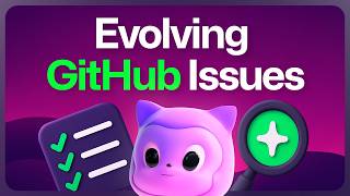 GitHub Issues update: From subtasks to advanced search