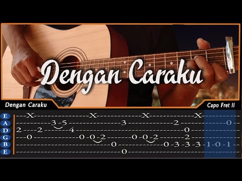 Dengan Caraku Cover Fingerstyle Tab(tutorial)