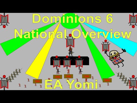 Dominions 6 National Overview EA Yomi