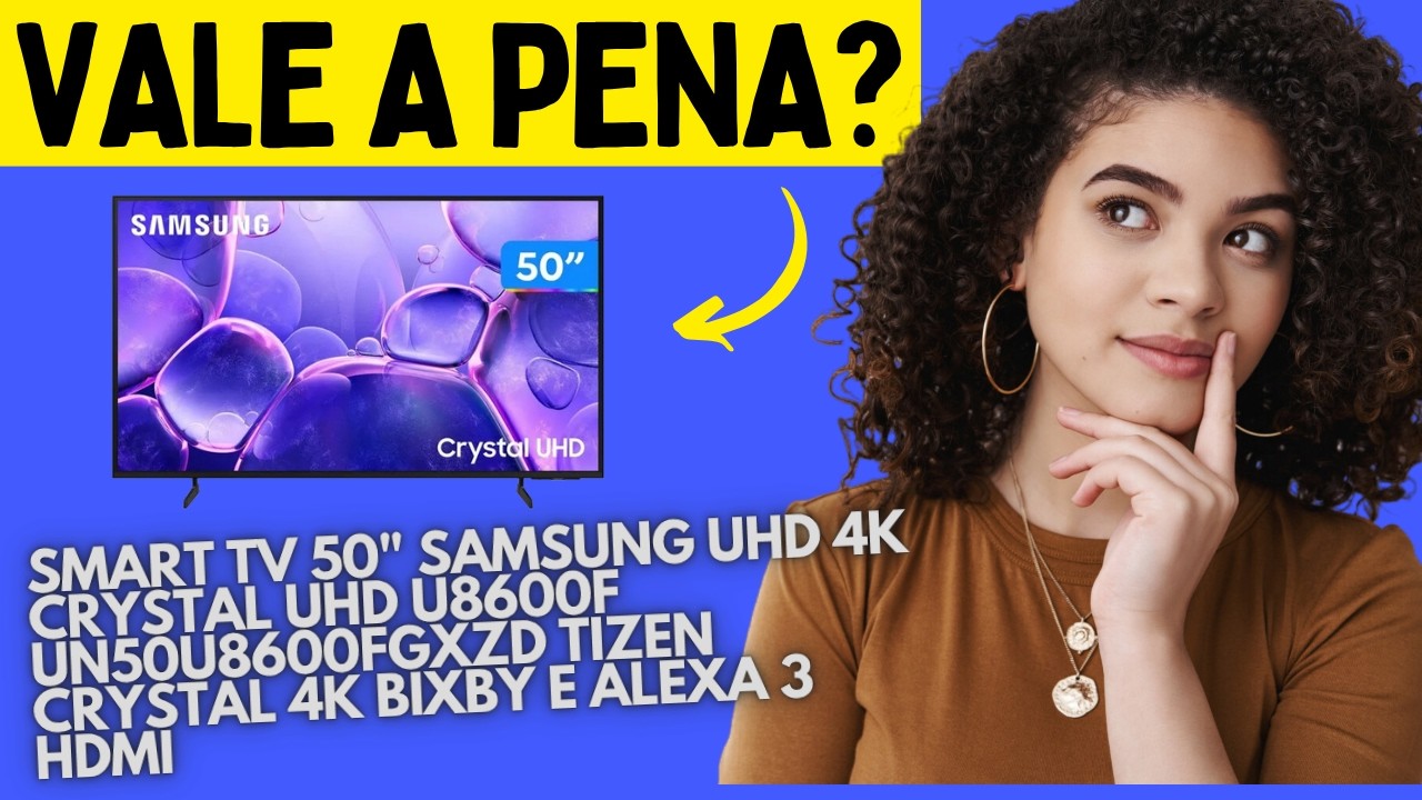 Miniatura da avaliação em vídeo de Smart TV Samsung Crystal UHD 4K 50" U8600F