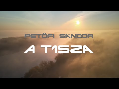 Petőfi Sándor - A Tisza