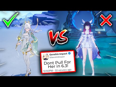 WHICH BANNER SHOULD YOU PULL FOR IN 6.3? DONT SKIP THIS! - Genshin Impact