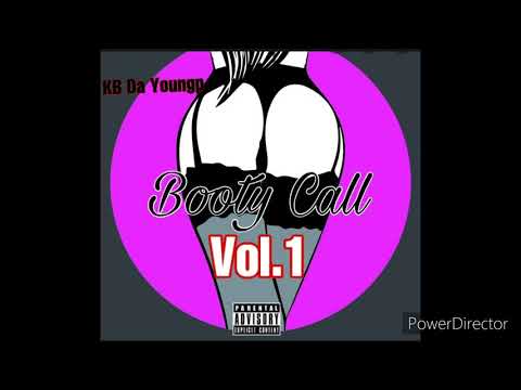 KB Da Youngp - Mines ( Booty a Call Vol.1)
