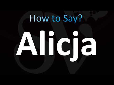 How to Pronounce Alicja (CORRECTLY!)