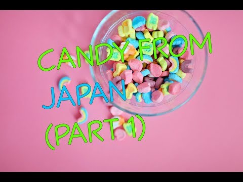 September Tries Japanese CANDY!!! Part 1