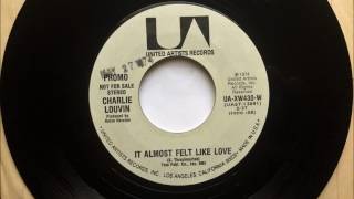 It Almost Felt Like Love , Charlie Louvin , 1974