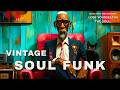 Ultimate Vintage Soul Funk Mix 2026 Deep Rare Groove Old School 70s Funk Vibes