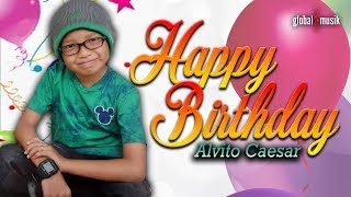 Alvito Caesar - Happy Birthday (Official Music Video)
