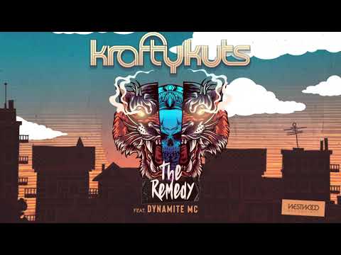 Krafty Kuts - The Remedy feat. Dynamite MC