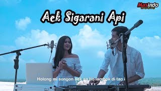 Download lagu Aek Sigarani Api - Lirik Lagu mp3 Download lagu Aek Sigarani Api - Lirik Lagu mp3