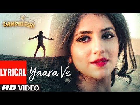 Yaara Ve… (Lyrical) — watch video