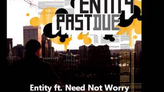 Entity ft. Need Not Worry - Needle In A Haystack