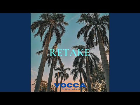 Retake (feat. Tina Ferinetti)