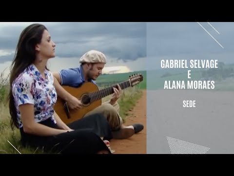 ALANA MORAES E GABRIEL SELVAGE - SEDE