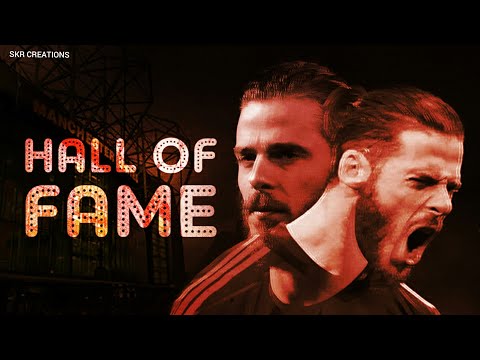 David de Gea - Hall of Fame (2012-2018) | Tribute Video | Motivational