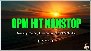 Download lagu OPM HITS [..Lyrics..] Non-Stop Playlist mp3