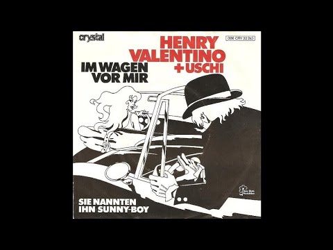 Henry Valentino + Uschi - Im Wagen vor mir
