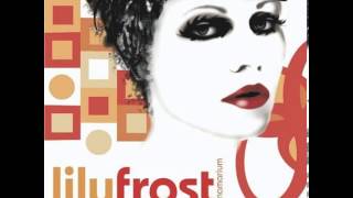 Lily Frost - Lunamarium (2001) - 03 Relapse