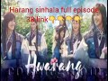 Harang Sinhala Episode 38