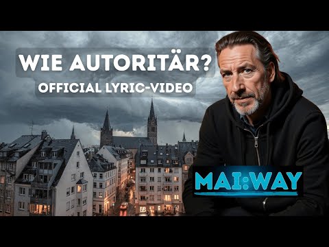 "How authoritarian?" – German rock from Mai:Way about lost values ​​& new double standards (Lyric...