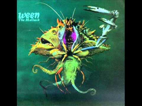 Ween - The Mollusk