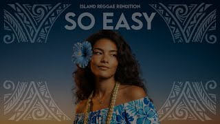 Download lagu So Easy - Olivia Dean (Island Reggae Rendition) by @pacificfrequency mp3
