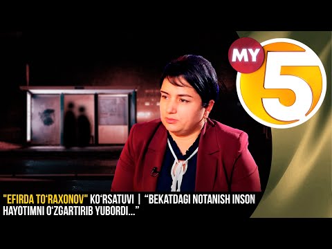 "Efirda To‘raxonov" ko‘rsatuvi | “Bekatdagi notanish inson hayotimni o‘zgartirib yubordi...”