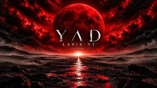 YAD  LABIRINT  Official Audio