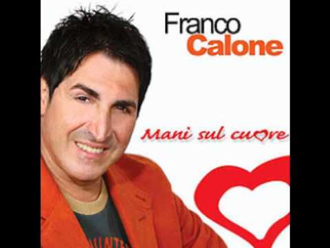 Io voglio bene sul a te-Franco Calone