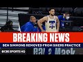Sixers Reporter on Ben Simmons Being Thrown OUT of Practice & One Game Suspension | CBS Sports HQ