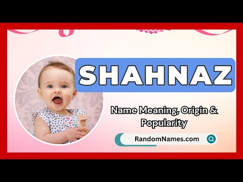 Shahnaz - Baby Boy Name Meaning, Origin & Popularity - RandomNames.com